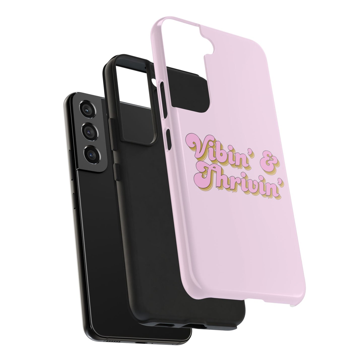 Vibin' & Thrivin' Tough Phone Case — Pink Retro Script Protective Cover