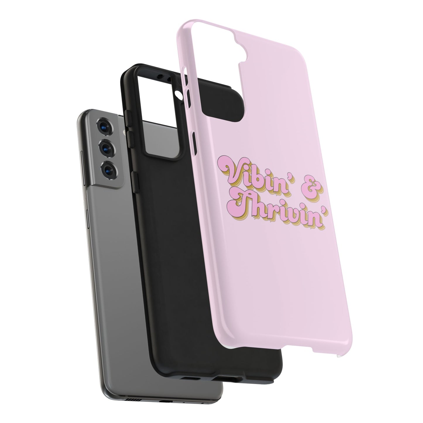 Vibin' & Thrivin' Tough Phone Case — Pink Retro Script Protective Cover